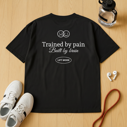 Trained by pain - Unisex Oversized
