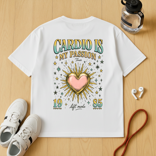 Cardio Is My Passion - Unisex Oversized