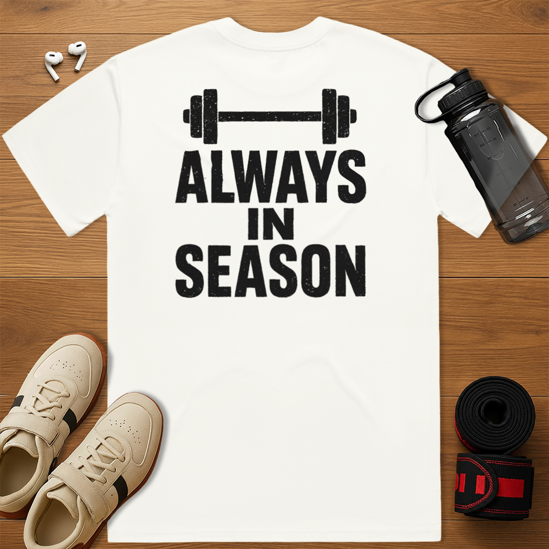 Always In Season - Relaxed Fit T-Shirt