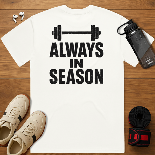 Always In Season - Relaxed Fit T-Shirt