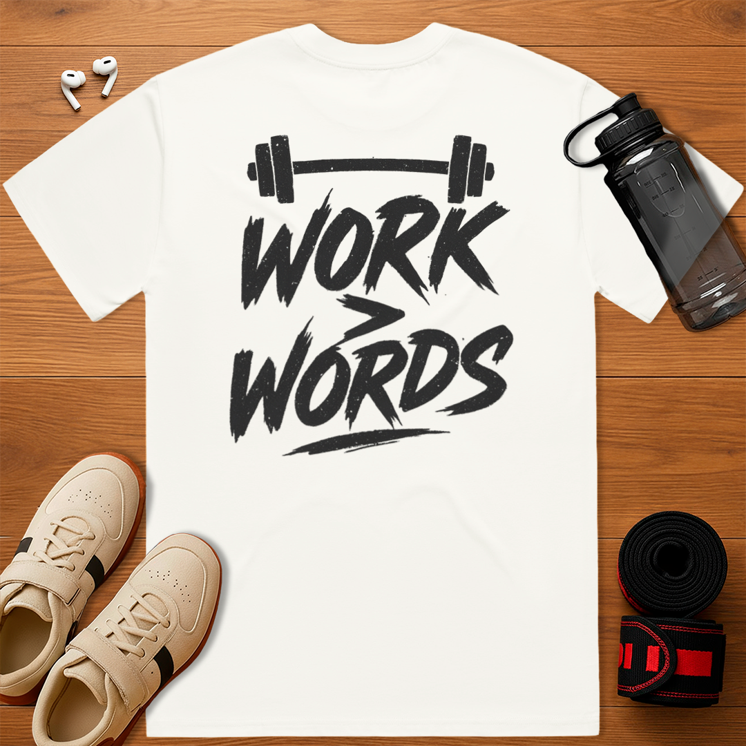 Work > Words - Relaxed Fit T-Shirt